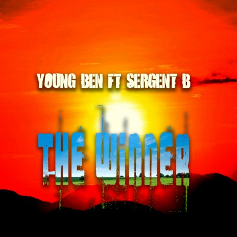 The Winner ft. Sergent B | Boomplay Music