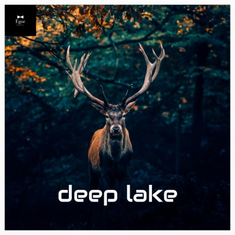 Deep Lake | Boomplay Music