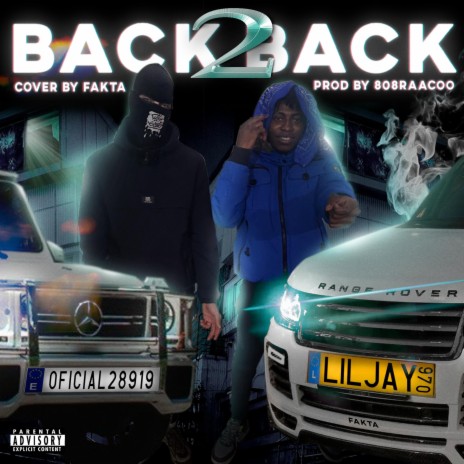Back 2 Back ft. LJ970 | Boomplay Music