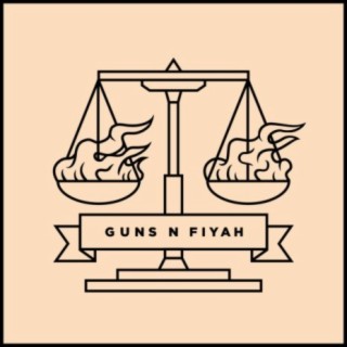 Guns N Fiyah
