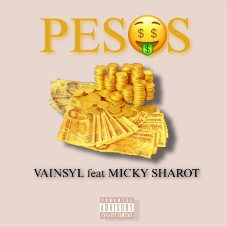 PESOS ft. Micky Sharot | Boomplay Music
