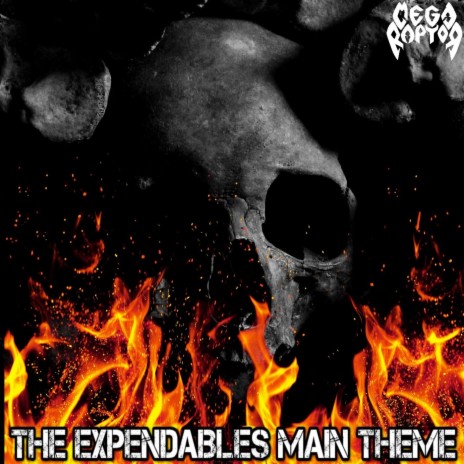 The Expendables Main Theme | Boomplay Music