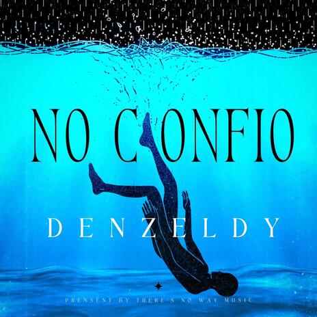 No Confio | Boomplay Music