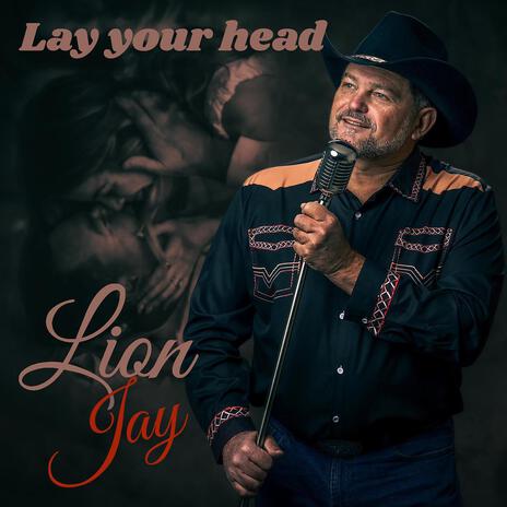 Lay your head | Boomplay Music