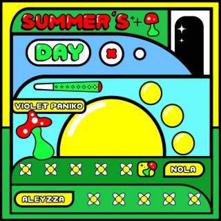 Summer's Day ft. NoLa & LAY lyrics | Boomplay Music