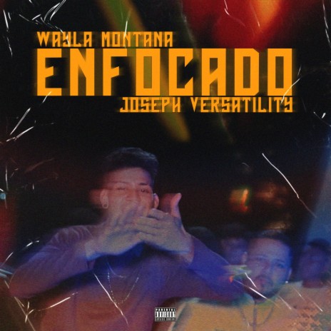 Enfocado ft. Joseph Versatility | Boomplay Music