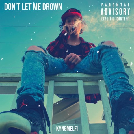 Don't Let Me Drown | Boomplay Music