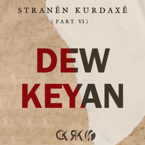 Dew Keyan | Boomplay Music