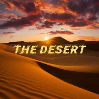 The desert