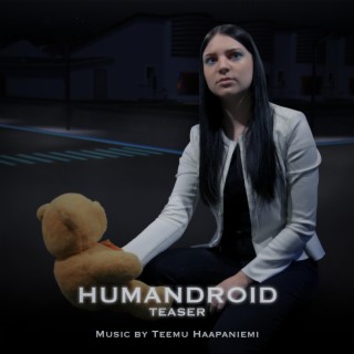 Humandroid teaser