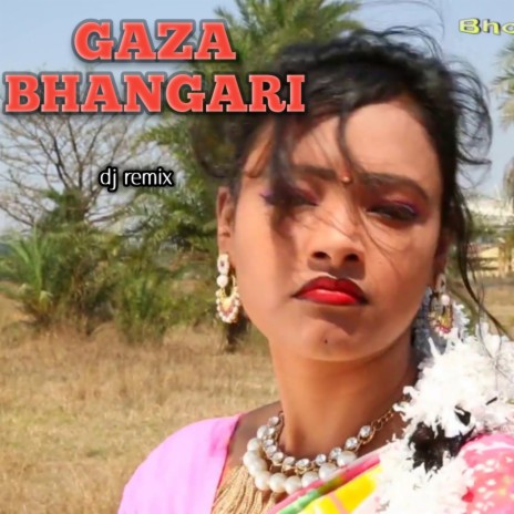 Gaza Bhangari | Boomplay Music