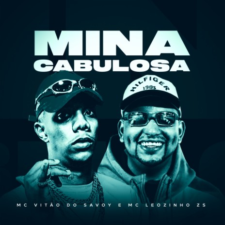 Mina Cabulosa ft. Mc Leozinho ZS | Boomplay Music