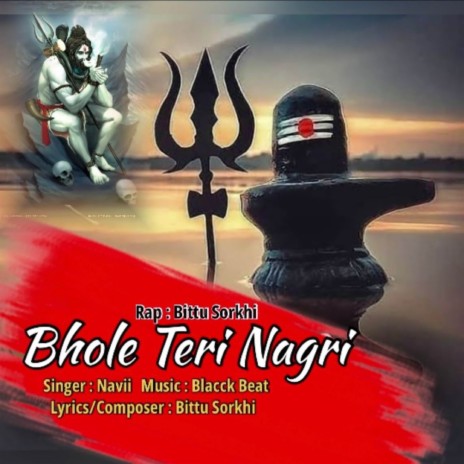 Bhole Teri Nagri ft. Vishakha Sehrawat | Boomplay Music