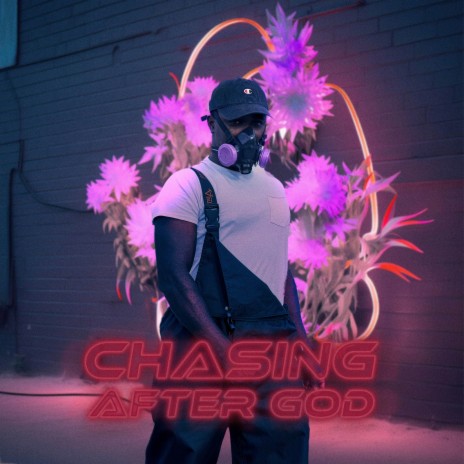 Chasing After God | Boomplay Music