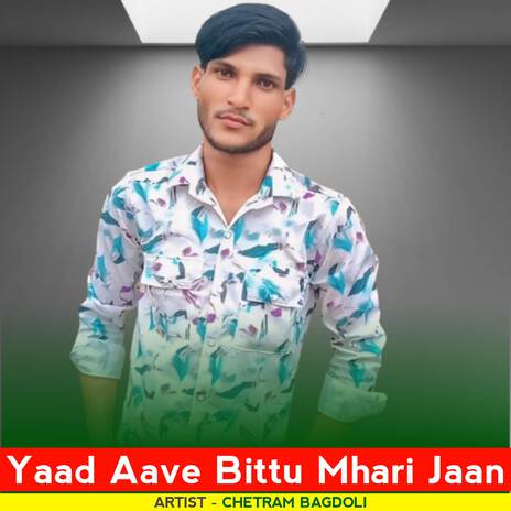 Yaad Aave Bittu Mhari Jaan ft. Madan Famda | Boomplay Music