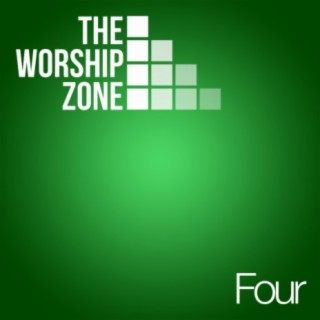 The Worship Zone Four