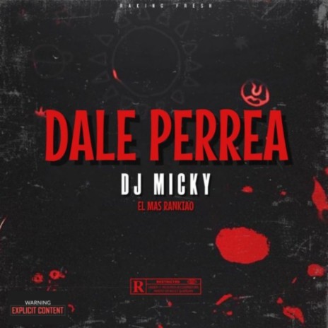 Dale Perrea Mix | Boomplay Music