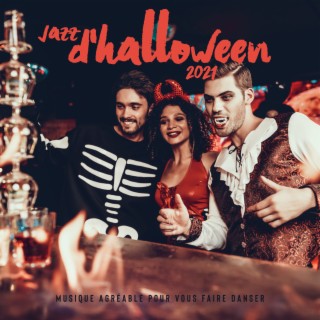 Jazz d'Halloween 2021 – Musique agréable pour vous faire danser