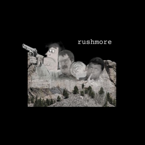 Rushmore | Boomplay Music