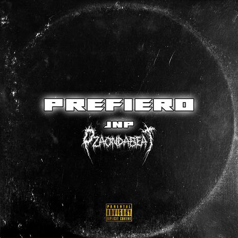 Prefiero | Boomplay Music