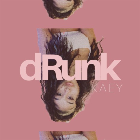 Drunk | Boomplay Music