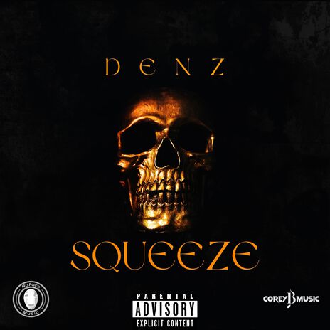 Squeeze ft. MawgaBoii | Boomplay Music