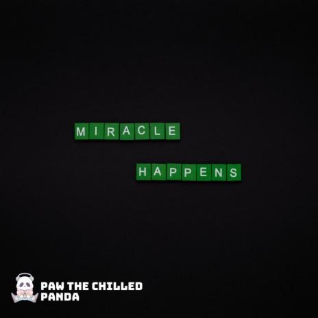 miracle happens | Boomplay Music