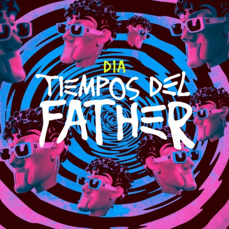 Tiempos Del Father | Boomplay Music