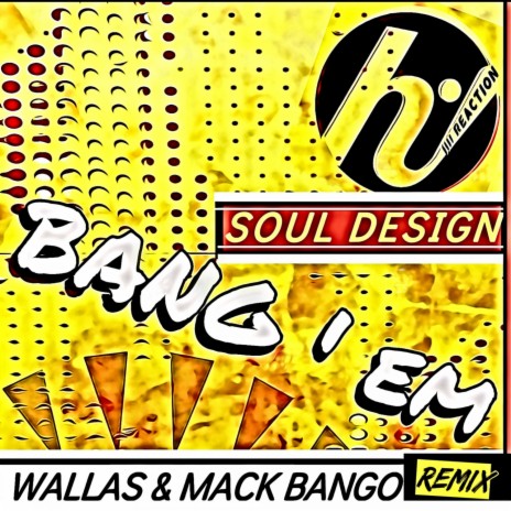 Bang'em (Wallas & Mack Bango Remix) | Boomplay Music