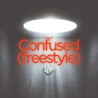 Confused Freestyle