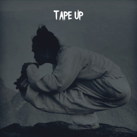 Tape up | Boomplay Music