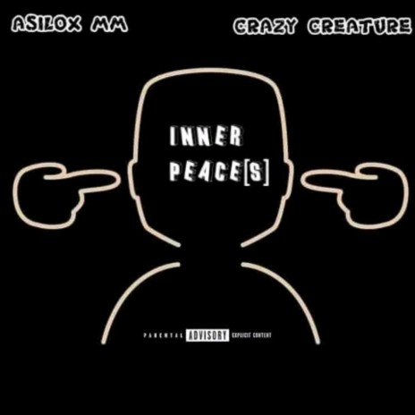 Inner Peace$ ft. Crazy Creature | Boomplay Music