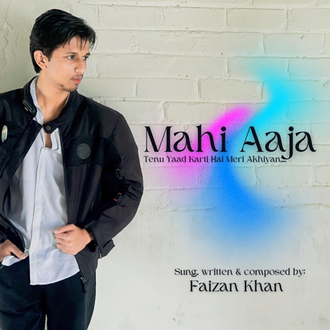 Mahi Aaja | Boomplay Music