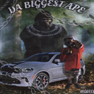 DA BIGGEST APE