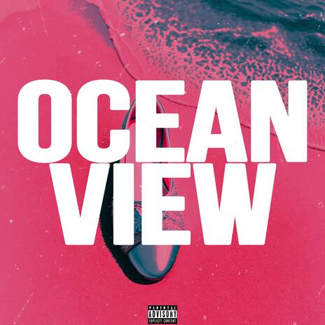 Ocean View | Boomplay Music