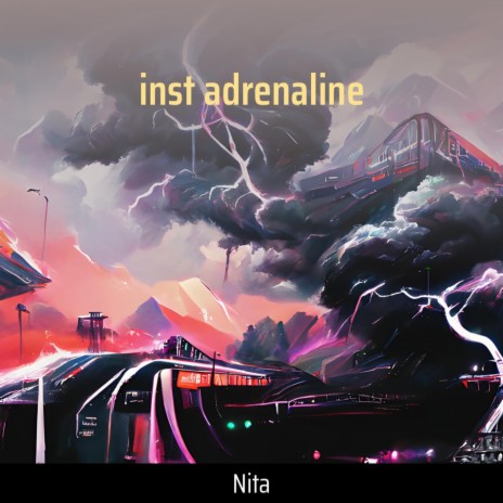 Inst Adrenaline | Boomplay Music