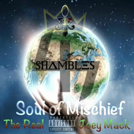 Soul of Mischief | Boomplay Music