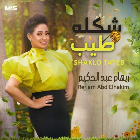 Shaklo Tayeb | Boomplay Music