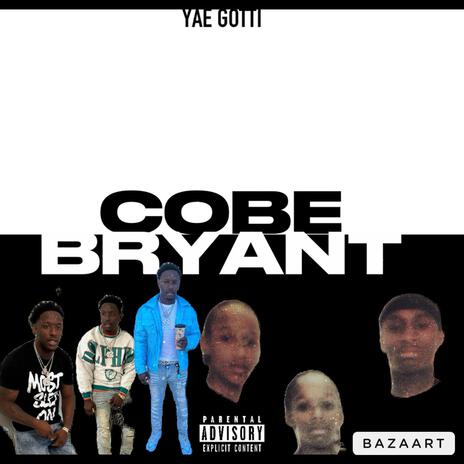 COBE BRYANT | Boomplay Music