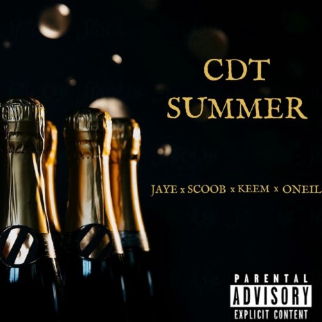 CDT Summer ft. Scoob, Keembo & Oneil | Boomplay Music