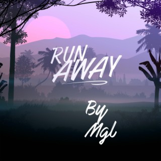 Run Away