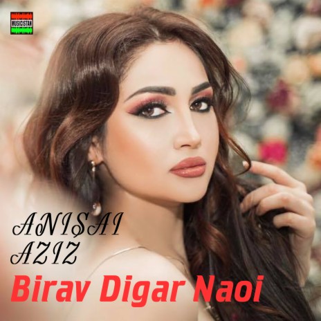 Birav Digar Naoi | Boomplay Music