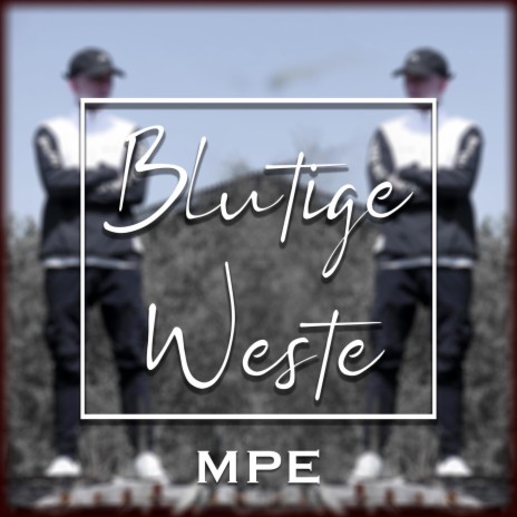 Blutige Weste | Boomplay Music