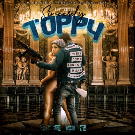 Sincerely Toppy ft. Toppy Boss