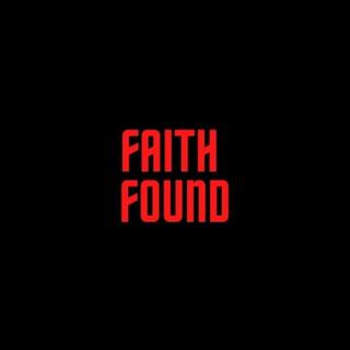 Faith found