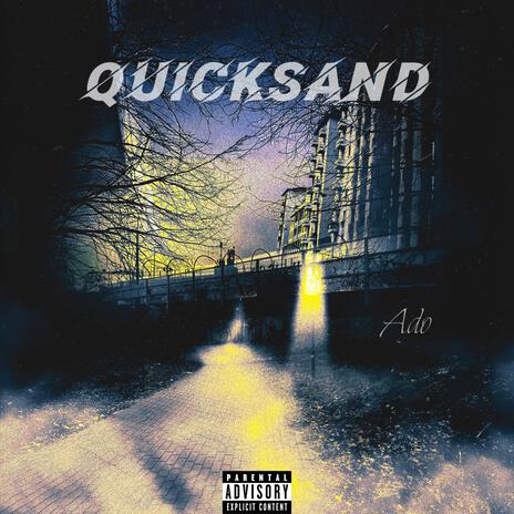 Quicksand | Boomplay Music