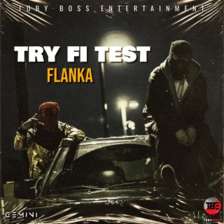 Try Fi Test (Flanka)