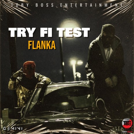 Try Fi Test (Flanka) | Boomplay Music