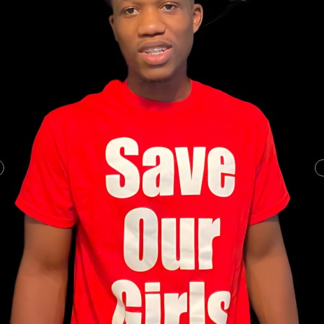 Save Our Girls | Boomplay Music