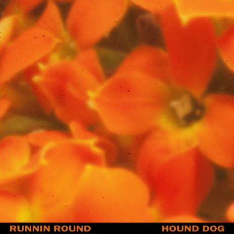 Runnin Round | Boomplay Music